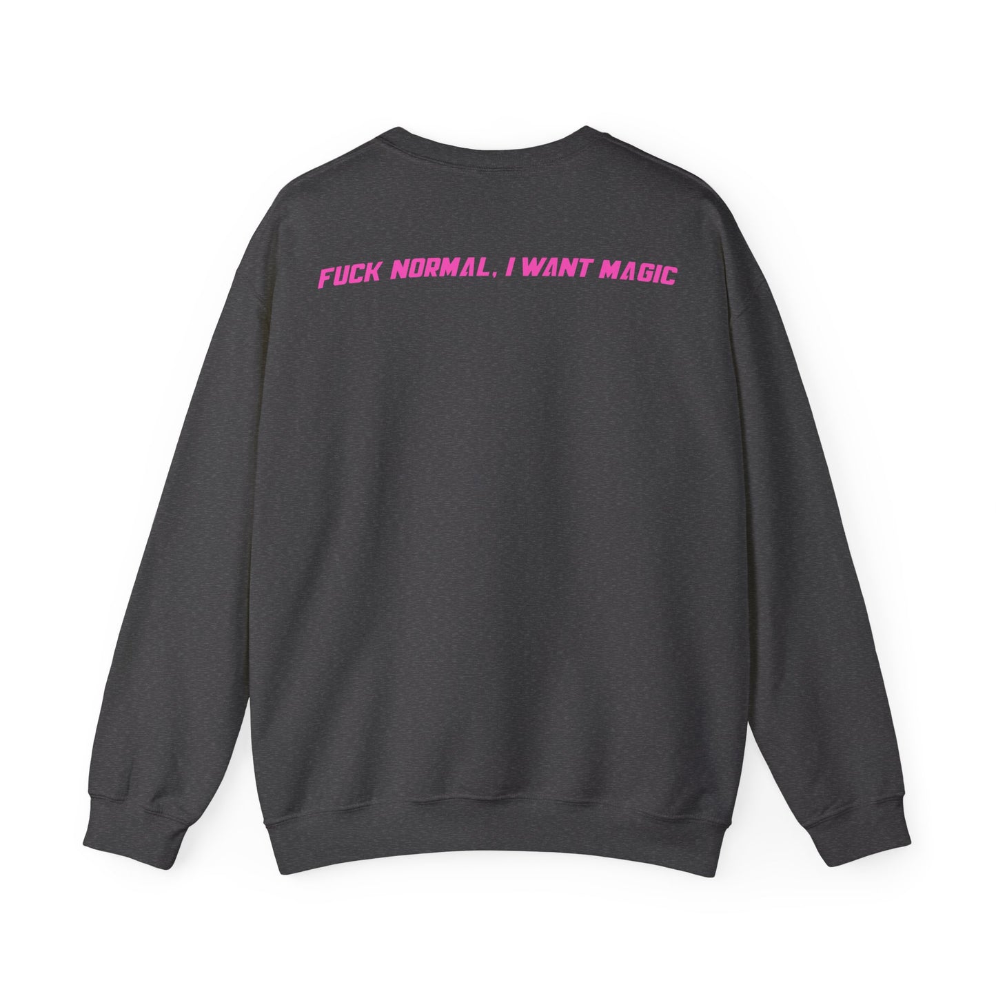 Crewneck Sweatshirt — Pink Retro Girl Graphic “F**k Normal I Want Magic” -md